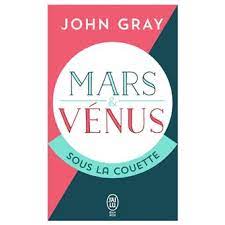 Mars & Venus sous la couetteouette 