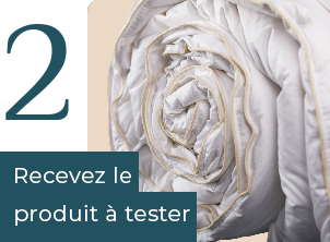 Recevez le produit à tester